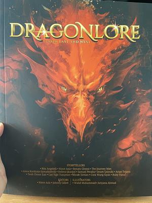 Dragonlore From East and West by Johnny Gillett, Ninot Aziz