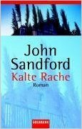 Kalte Rache by John Sandford