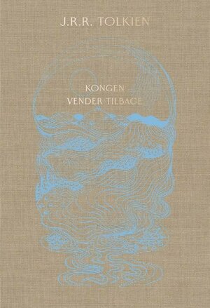 Kongen vender tilbage by J.R.R. Tolkien