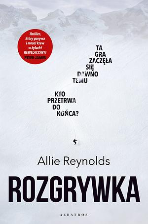 Rozgrywka by Allie Reynolds
