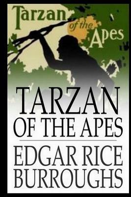 Tarzan of the Apes by Edgar Rice Burroughs