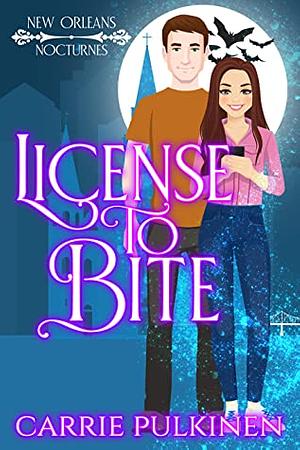 License to Bite by Carrie Pulkinen