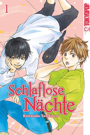 Schlaflose Nächte, Band 1 by Kotetsuko Yamamoto