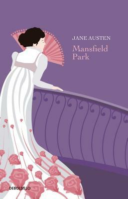 Mansfield Park / Mansfield Park by Jane Austen