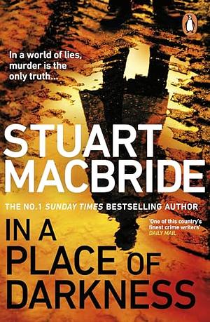 In a Place of Darkness by Stuart Macbride