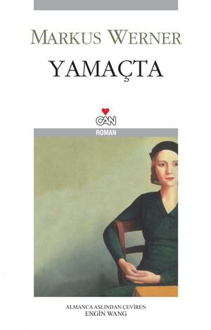 Yamaçta by Markus Werner