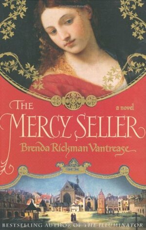 The Mercy Seller by Brenda Rickman Vantrease