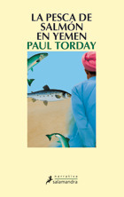 Salmon Fishing in the Yemen: Torday, Paul: 9780753829066