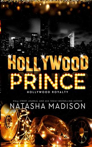 Hollywood Prince (Special Edition) by Natasha Madison
