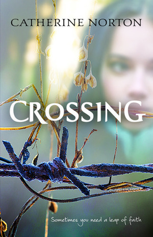 Crossing by Catherine Norton