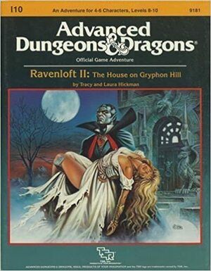 Ravenloft II: The House on Gryphon Hill by Tracy Hickman, Laura Hickman