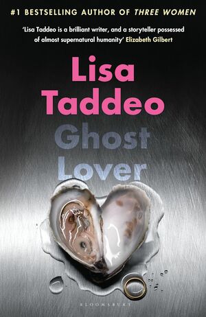 Ghost Lover by Lisa Taddeo