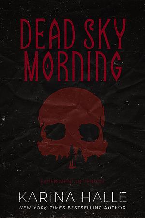 Dead Sky Morning by Karina Halle