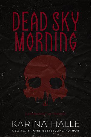 Dead Sky Morning by Karina Halle