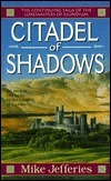 Citadel of Shadows by Mike Jefferies