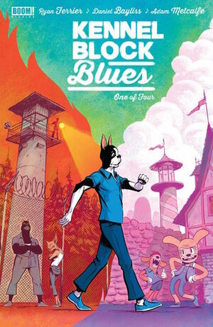 Kennel Block Blues #1 by Daniel Bayliss, Ryan Ferrier