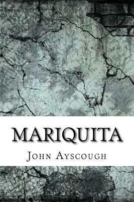 Mariquita by John Ayscough