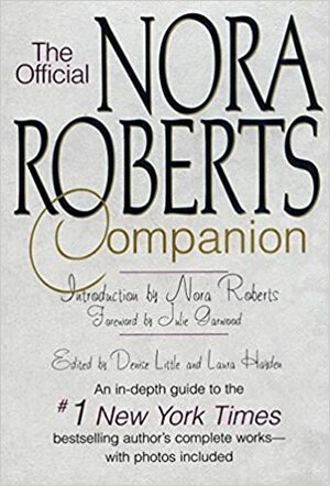 The Official Nora Roberts Companion by Denise Little