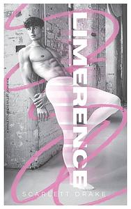 Limerence by Scarlett Drake