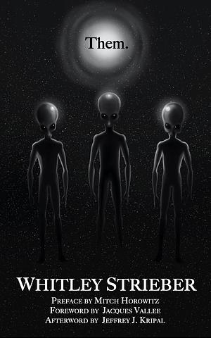 Them by Mitch Horowitz, Whitley Strieber, Whitley Strieber, Jacques F. Vallée