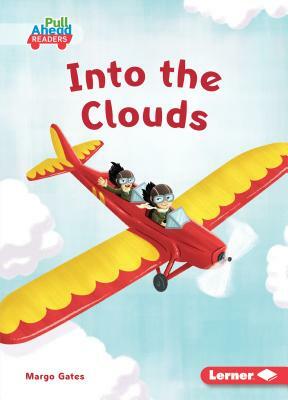 Into the Clouds by Margo Gates