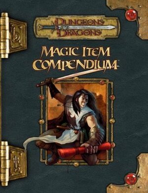 Magic Item Compendium by Mike Mearls, Andy Collins, Stephen Schubert