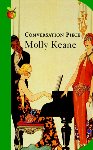 Conversation Piece by Molly Keane