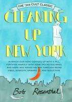 Cleaning Up New York by Bob Rosenthal