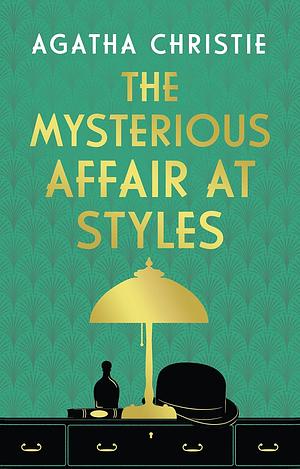 The Mysterious Affair at Styles by Agatha Christie