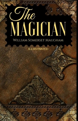 The Magician Illustrated by W. Somerset Maugham