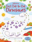 First Dot-To-Dot Dinosaurs by Katrina Fearn