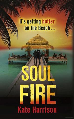 Soul fire by Kate Harrison