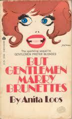 But Gentlemen Marry Brunettes by Ralph Barton, Anita Loos