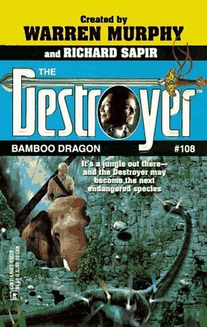 Bamboo Dragon by Richard Sapir, Warren Murphy, Michael Newton