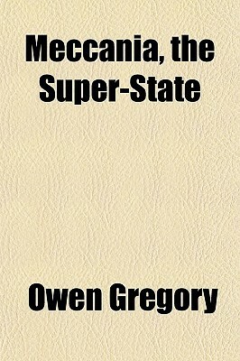 Meccania, the Super-State by Owen Gregory