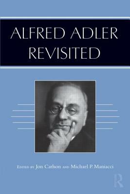 Alfred Adler Revisited by 