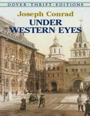 Under Western Eyes (Annotated) by Joseph Conrad