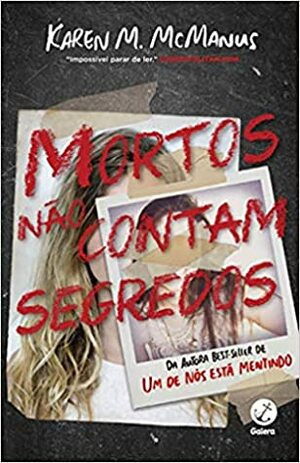 Mortos não contam segredos by Karen M. McManus