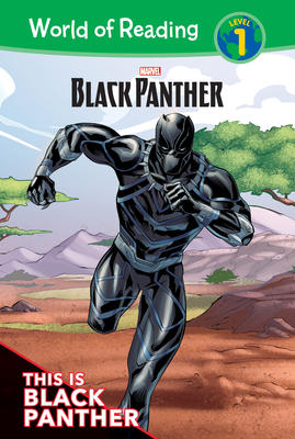 Black Panther: This Is Black Panther by Alexandra West