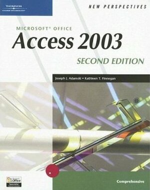 New Perspectives on Microsoft Office Access 2003, Comprehensive (New Perspectives (Paperback Course Technology)) by Joseph J. Adamski, Kathy T. Finnegan