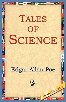 Tales of Science by Edgar Allan Poe