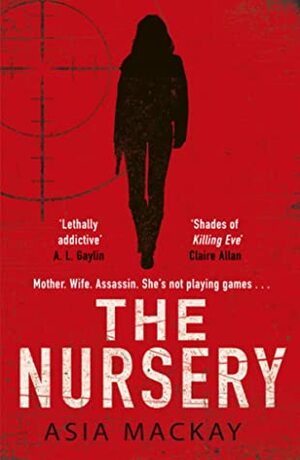 The Nursery by Asia Mackay