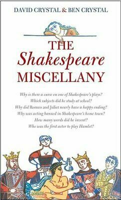 Shakespeare Miscellany by Ben Crystal, David Crystal