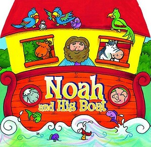 Noah and His Boat by Juliet David