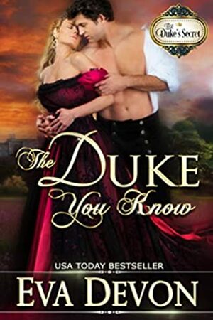 The Duke You Know by Eva Devon