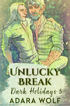 Unlucky Break by Adara Wolf