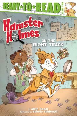 Hamster Holmes, on the Right Track by Albin Sadar