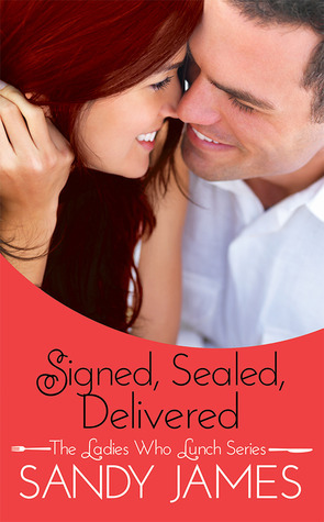 Signed, Sealed, Delivered by Sandy James