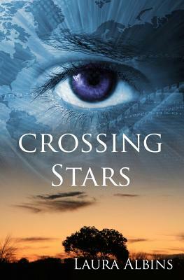 Crossing Stars: Book #3 of The Ninth Star Chronicles by Laura Albins