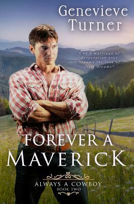 Forever a Maverick by Genevieve Turner